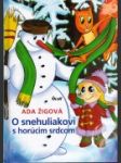 O snehuliakovi s horúcim srdcom - náhled