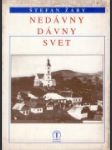 Nedávny dávny svet - náhled