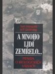 A mnoho lidí zemřelo - náhled