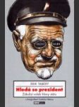 Hledá se prezident - náhled