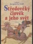 Středověký člověk a jeho svět - náhled