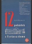 12 pohádek z Tyršova domu - náhled