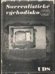 Surrealistické východisko 1938-1968 - náhled