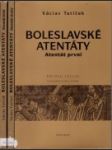 Boleslavské atentáty I.-III. - náhled