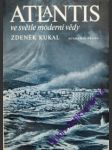 Atlantis ve světle moderní vědy - koukal zdeněk - náhled