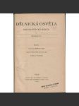 Dělnická osvěta, ročník XX., číslo 1-10/1934 [Socialistická revue - Revue pro kulturu, osvětu, lidovou výchovu a sociální otázky; socialismus; komunismus; dělnictvo] - náhled