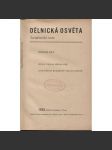 Dělnická osvěta, ročník XXI., číslo 1-10/1935 [Socialistická revue - Revue pro kulturu, osvětu, lidovou výchovu a sociální otázky; socialismus; komunismus; dělnictvo] - náhled