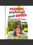 Pozitivní psychologií proti depresi - náhled