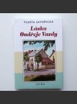 Láska Ondřeje Vazdy (část první)   - náhled