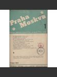 Praha-Moskva. ročník III. Revue pro kulturní a hospodářskou spolupráci ČSR a SSSR (1936 a 1937) [Sovětský svaz, Rusko, komunismus] - náhled