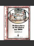 Weihnachten in Westfalen um 1900. 2. unveränderte Auflage [lidové tradice, Vánoce, 2. nezměněné vydání] - náhled