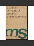 Univerzální algebra a teorie modelů (matematika) - náhled