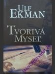 Tvorivá myseľ - ekman ulf - náhled