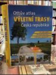 Ottův atlas — Výletní trasy Česká repubika - náhled