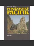 Posázavský pacifik [Z obsahu: vlak, železnice v Posázaví, stavba železniční trati; dějiny turistiky a trampingu] - náhled