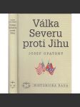 Válka Severu proti Jihu - náhled