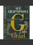 G... jako Grázl (Sue Graftonová) - náhled