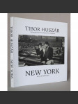 Tibor Huszár: New York. City of Tolerance [fotografie] HOL - náhled