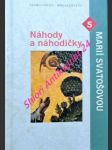 Náhody a náhodičky - svatošová marie - náhled