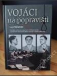 Vojáci na popravišti - náhled