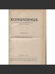 Komunismus. Revue pro komunistickou teorii a praxi, ročník II./1923 (propaganda, levicová literatura) - náhled