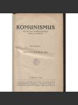 Komunismus. Revue pro komunistickou teorii a praxi, ročník II./1923 (propaganda, levicová literatura) - náhled