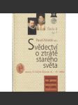 Svědectví o ztrátě starého světa: Manželská korespondence Z. V. Popela z Lobkovic a Polyxeny Lobkovické z Pernštejna - náhled