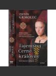 Tajemství černé královny (Barbora Celská)[manželka Zikmunda Lucemburského - historický román] - náhled