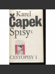 Cestopisy I - Italské listy, Anglické listy, Výlet do Španěl (Karel Čapek - Spisy Karla Čapka, sv. 4.) - náhled