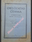 Chelčického čítanka - výbor ze spisů petra chelčického - chelčický petr - náhled