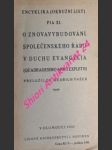 Encyklika ( okružní list ) pia xi. o znovavybudování společenského řádu v duchu evangelia (quadragesimo anno expleto) - pius xi. - náhled