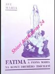 Fatima a panna maria na konci druhého tisíciletí - náhled