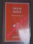 DUCH SVÄTÝ - Tvojho Ducha, Pane, plná je zem - Centrálna komisia Velkého jubilea roku 2000 - náhled