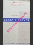 CESTA K PRAVDĚ - Základní otázky náboženské - PECKA Dominik - náhled