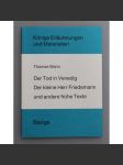 Der Tod in Venedig. Der kleine Herr Friedemann und andere frühe Texte (Smrt v Benátkách, studie, literární věda) - náhled