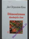 Démonizmus dnešných čias - korec ján chryzostom - náhled