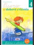 Písanie a slohové cvičenia 4. - náhled