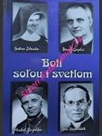 Boli solou i svetlom - letz róbert / šturák peter / zentko ján / habovštiak anton - náhled