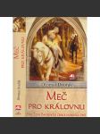 Meč pro královnu - Hra Žofie Bavorské o českou korunu i čest - náhled