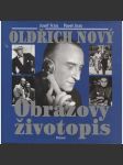 Oldřich Nový. Obrazový životopis [film, filmový herec] - náhled