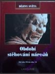 Období stěhování národů - kolektiv autorů - náhled