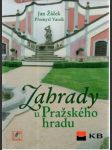 Zahrady u Pražského hradu - náhled