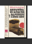 Ofenziva v Pacifiku [válka v Tichomoří - USA vs. Japonsko, 2. světová válka] - náhled