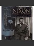 Richard Nixon - Arogance moci - náhled