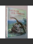 Saurier der Urmeere [pravěcí mořští ještěři, dinosauři, pravěk, druhohory, paleontologie, ilustrace Zdeněk Burian] - náhled