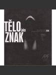 Tělo jako znak (katalog výstavy, fotografie) - náhled