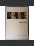 Georges Braque: les papiers collés  [dějiny umění, avantgarda, kubismus, koláže, katalog výstavy] - náhled