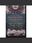 Habsburské císařovny - náhled