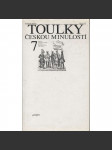 Toulky českou minulostí 7. (Od konce napoleonských válek do vzniku Rakousko-Uherska (1815-1867) [České dějiny 19. století, Habsburkové, František Josef, rok 1848 aj.] - náhled