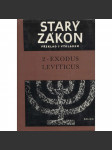 Starý zákon, sv. 2 - Exodus - Leviticus - náhled